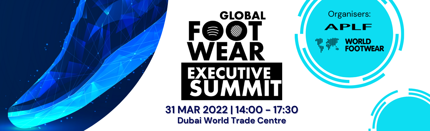 全球鞋业领袖高峰会 – 迪拜2022